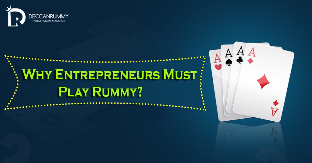 Rummy Player & Entrepreneurship